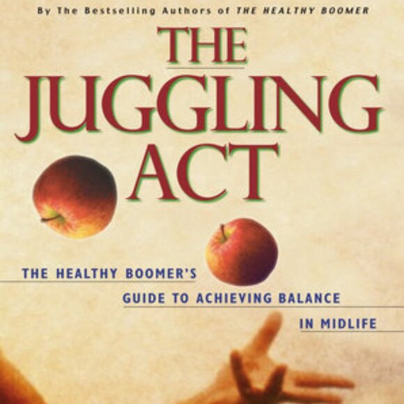 BOOK I The Juggling Act: The Healthy Boomer's Guide by Peggy Edwards 2011 - Picture 1 of 1